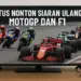 Situs Nonton Siaran Ulang MotoGP dan F1